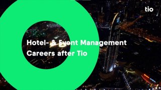 Find your dreamjob with Tio's Hotel- and Event Management study