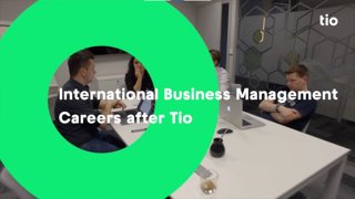 Job opportunites after International Business Management at Tio