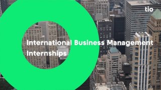 International internships at International Business Management